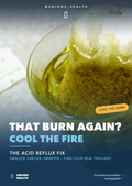 The Acid Reflux Fix - Unions Health Vital Info Guide